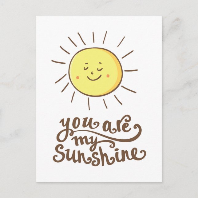 You Are My Sunshine Postcard (Front)