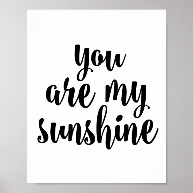 You are my sunshine poster (Front)