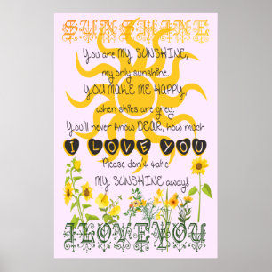 You are my sunshine. poster