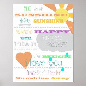 You Are My Sunshine Poster 11"x14" by MudPieSoup at Zazzle