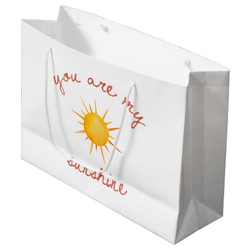 You Are My Sunshine Quote Art Large Gift Bag