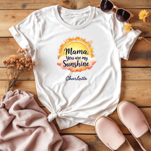 You Are My Sunshine Sentimental Gift For Mom T-Shirt