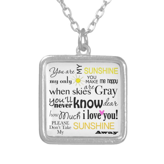 You are my Sunshine Silver Plated Necklace (Front)