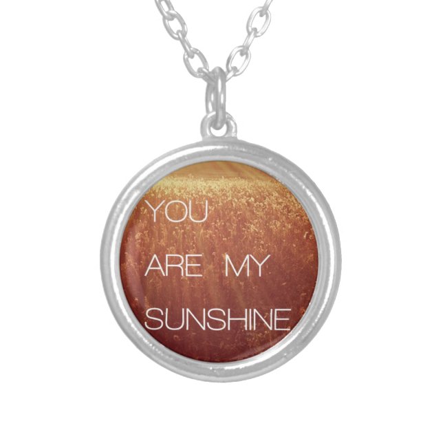 You Are My Sunshine Silver Plated Necklace (Front)