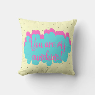 You Are My Sunshine Square Cushion