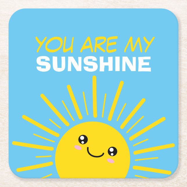 You are my sunshine square paper coaster (Front)