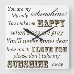 You Are My Sunshine Square Wall Clock