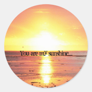 You are my sunshine..... Sticker