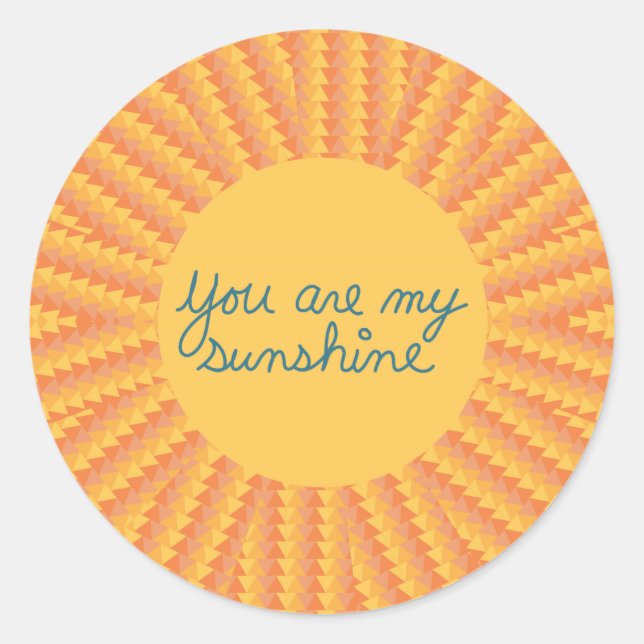 You Are My Sunshine - Sticker (Front)
