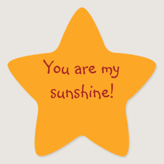 "You Are My Sunshine!" Sticker