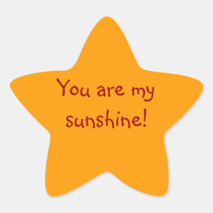 "You Are My Sunshine!" Sticker