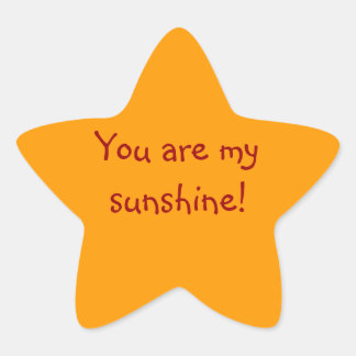 "You Are My Sunshine!" Sticker