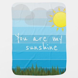 You Are My Sunshine Sun Clouds and Green Grass Baby Blanket