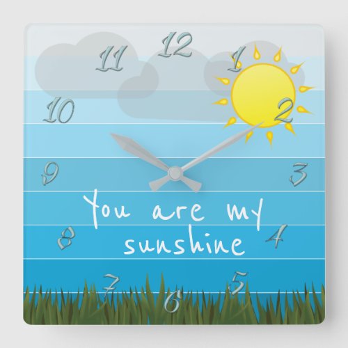 You Are My Sunshine Sun Clouds and Green Grass Square Wall Clock