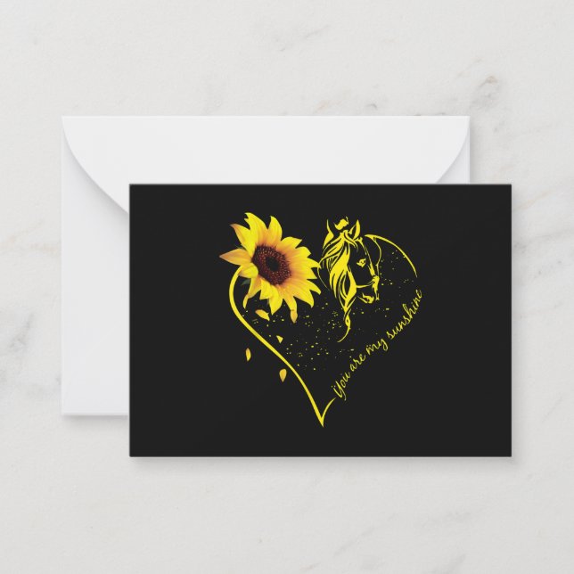 You Are My Sunshine Sunflower And Horse Note Card (Front)