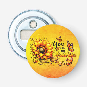 You Are My Sunshine Sunflower Bottle Opener