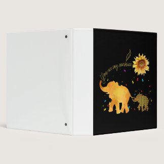 You Are My Sunshine Sunflower Elephant Autism 3 Ring Binder