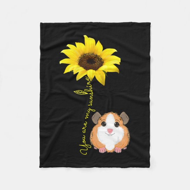 You Are My Sunshine Sunflower Guinea Pig Mom Fleece Blanket (Front)
