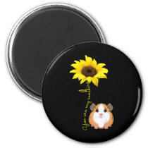 You Are My Sunshine Sunflower Guinea Pig Mom Magnet