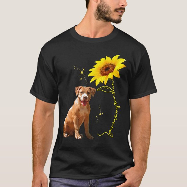 You Are My Sunshine Sunflower Pitbull Lover T-Shirt (Front)