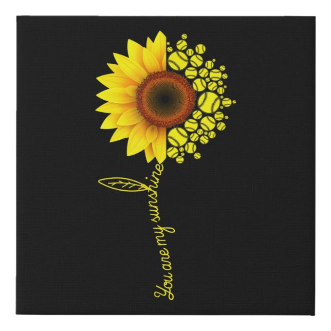 You Are My Sunshine Sunflower Softball Faux Canvas Print (Front)