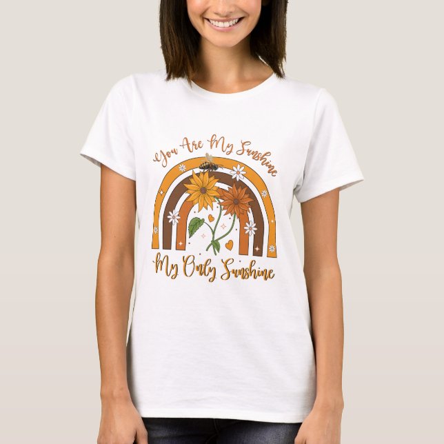 You are my sunshine  T-Shirt (Front)