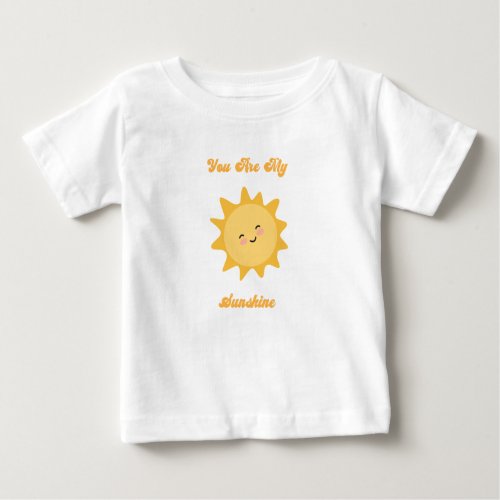 You Are My Sunshine T_shirt