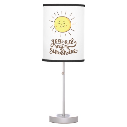 You Are My Sunshine Table Lamp
