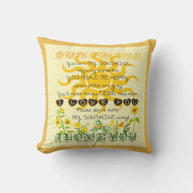 You are my sunshine. throw pillow (Front)