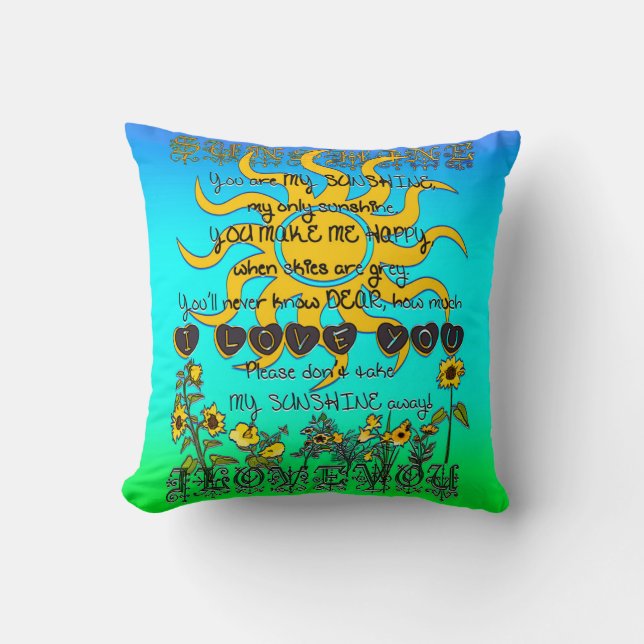 You are my sunshine. throw pillow (Front)