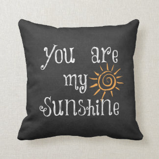 You are My Sunshine Throw Pillow