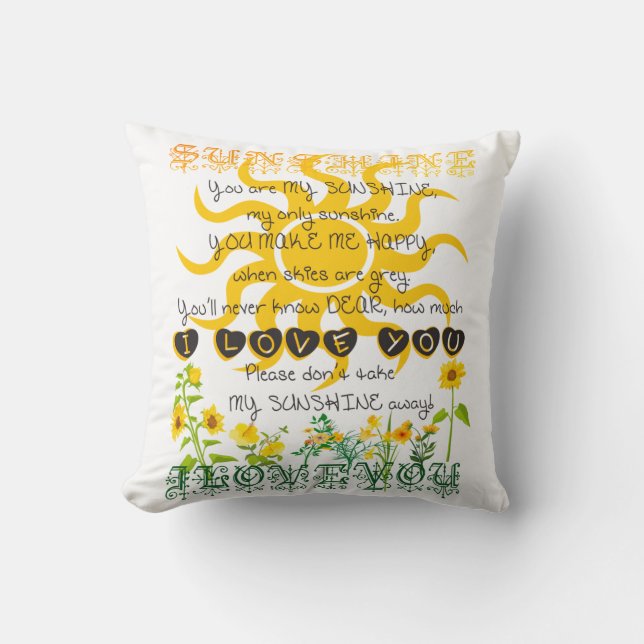 You are my sunshine throw pillow (Front)