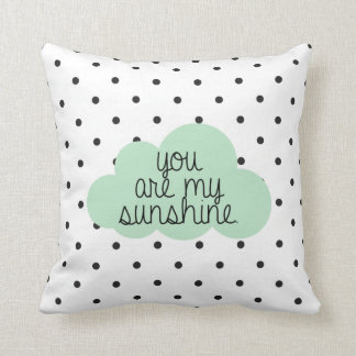You Are My Sunshine Throw Pillow