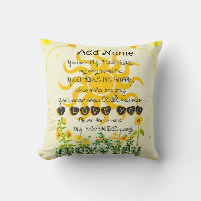 You Are My Sunshine Throw Pillow (Front)