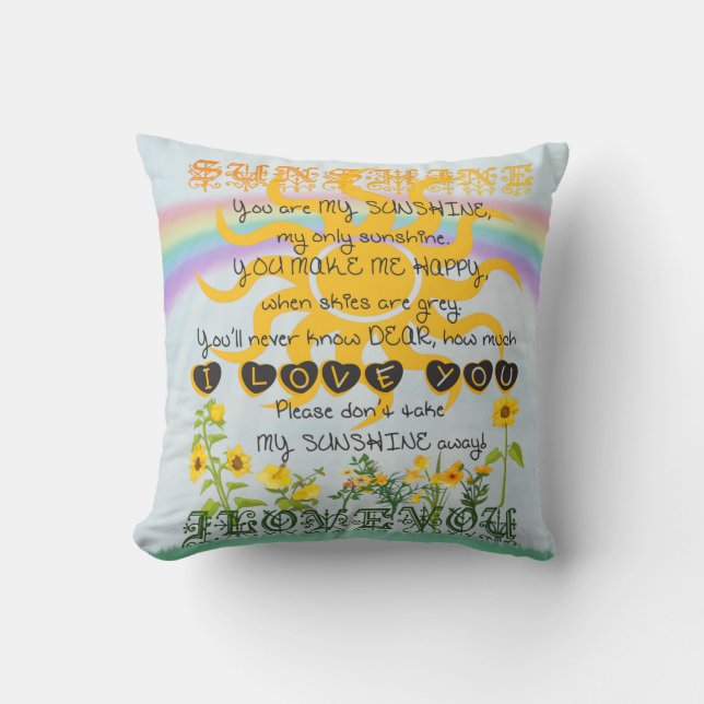 You Are My Sunshine Throw Pillow (Front)