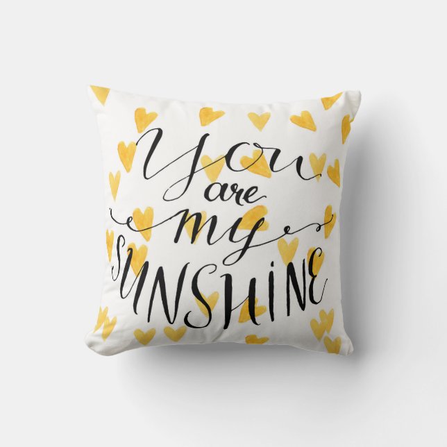 You Are My Sunshine Throw Pillow (Front)