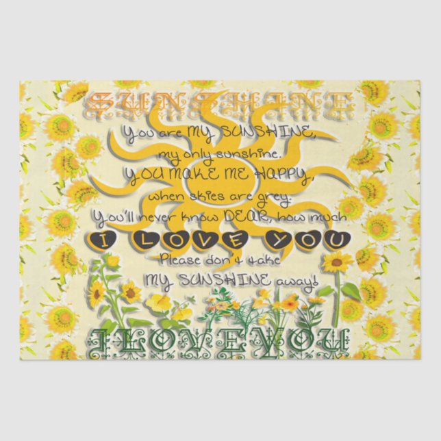 You Are My Sunshine  Tissue Paper (Front)