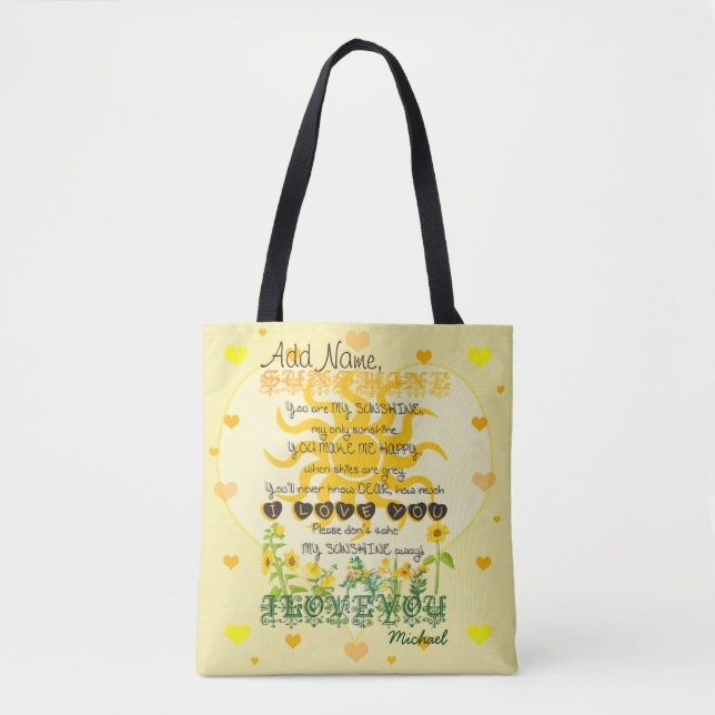 You Are My Sunshine Tote Bag (Front)