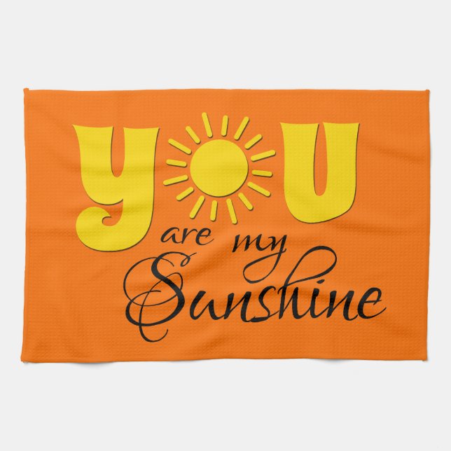 You are my sunshine towel (Horizontal)
