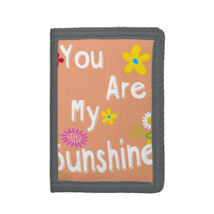 "You are my sunshine" Typography - Orange Trifold Wallet