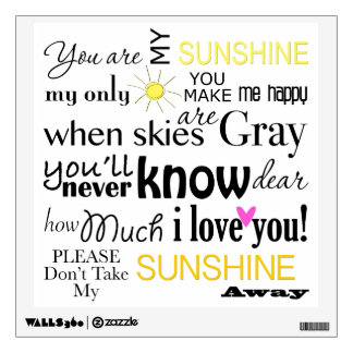 You are my Sunshine Wall Sticker