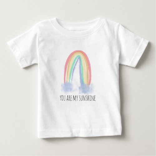 You are my sunshine watercolor painted rainbow  baby T_Shirt