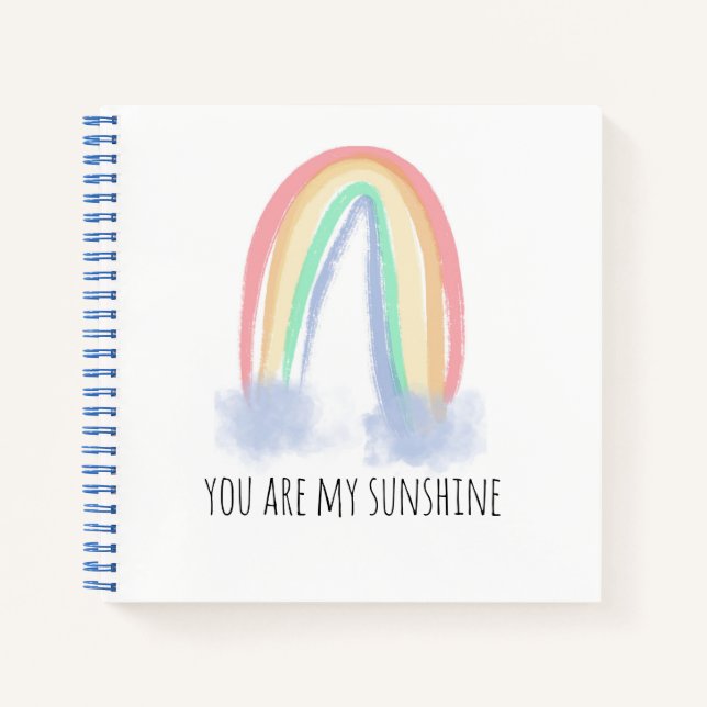 You are my sunshine watercolor painted rainbow  notebook (Front)