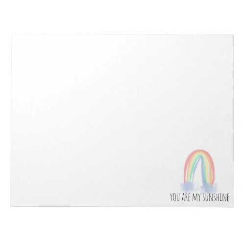 You are my sunshine watercolor painted rainbow   notepad