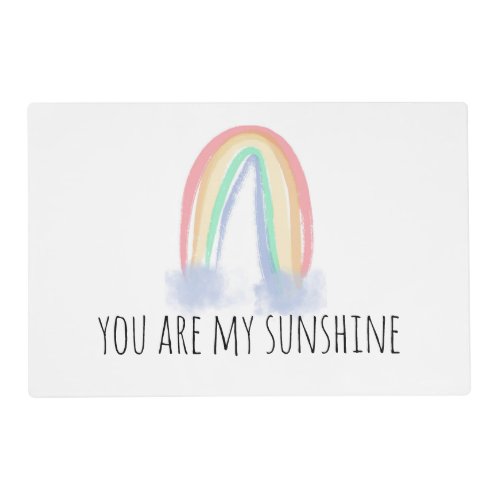 You are my sunshine watercolor painted rainbow  placemat