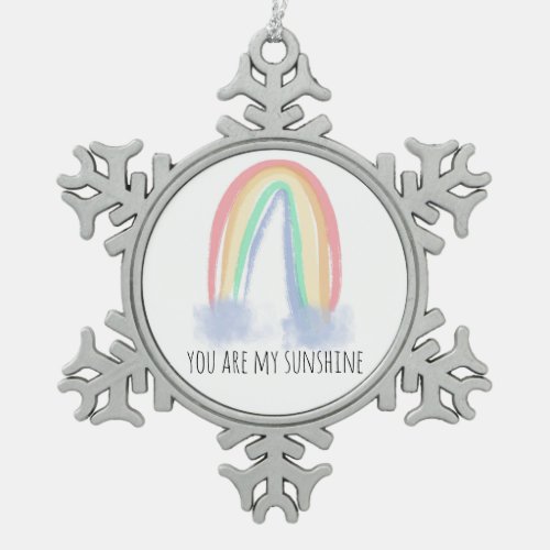 You are my sunshine watercolor painted rainbow  snowflake pewter christmas ornament