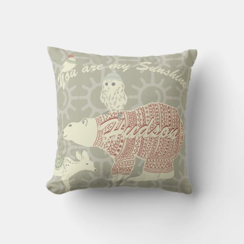 You Are My Sunshine When Skies are Gray Throw Pillow