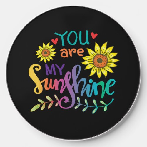 You are my sunshine wireless charger 