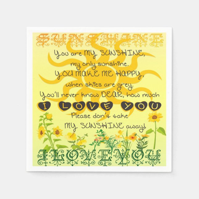 You are My Sunshine with Flowers in Yellow Paper Napkins (Front)