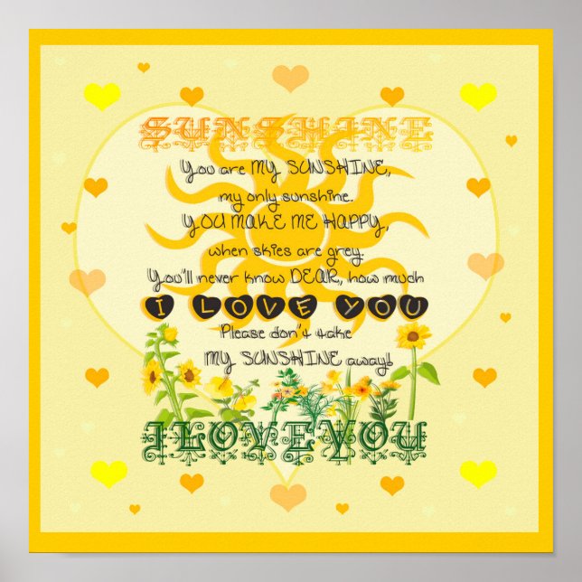 You are My Sunshine with Hearts Poster (Front)
